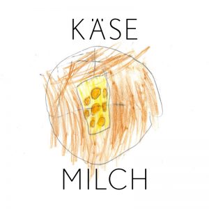 KÄSE UND MILCH